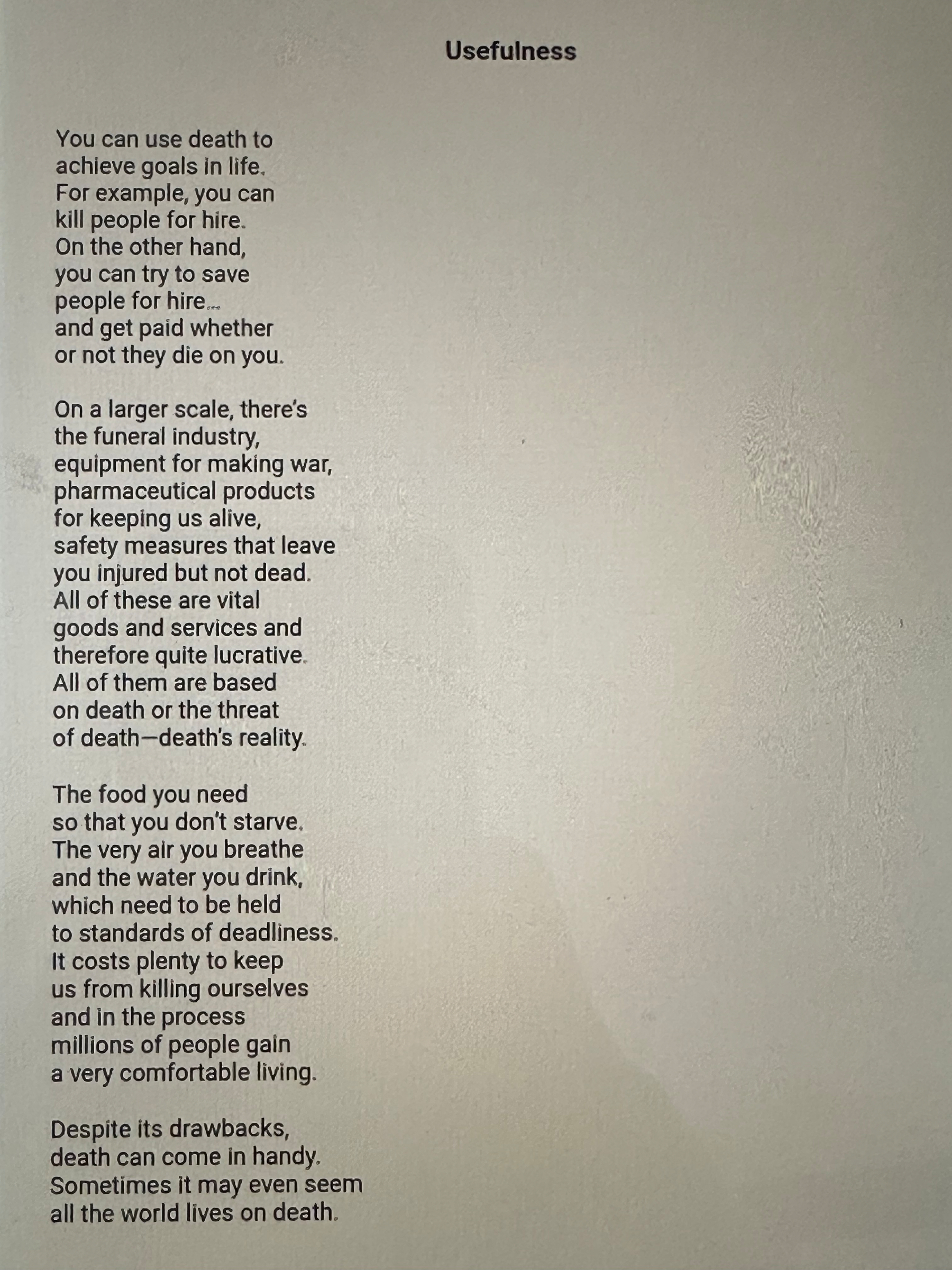 A poem titled Usefulness explores themes of death, survival, and the societal systems that rely on these concepts.